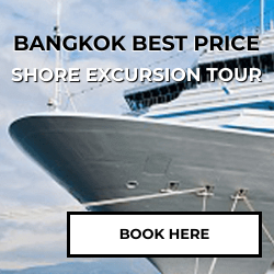 Shore Excursion Tour - Bangkok - Best Price